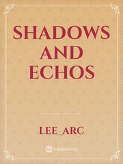 Shadows and echos Book