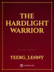 The Hardlight Warrior Book