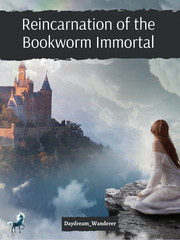 Reincarnation of the Bookworm Immortal Book