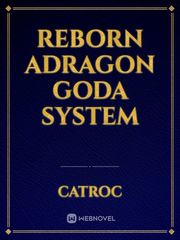 Reborn aDragon Goda System Book