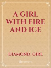 A girl with Fire and ice Book