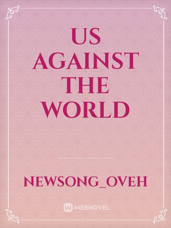 us against the world Book