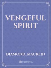 Vengeful Spirit Book