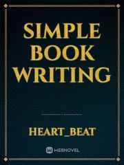 Simple book writing Book