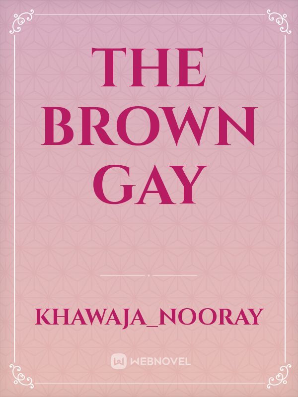 The Brown Gay Book