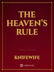 The Heaven’s Rule Book