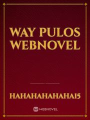 Way Pulos Webnovel Book