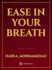 Ease in your breath Book