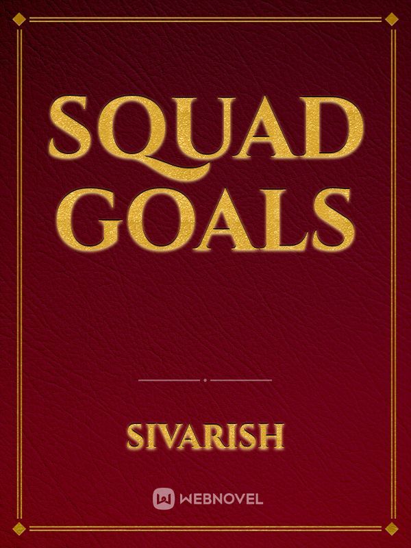 Squad goals Book