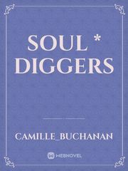 Soul * Diggers Book