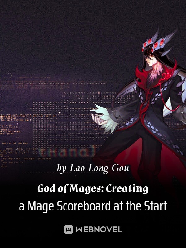 God of Mages: Creating a Mage Scoreboard at the Start