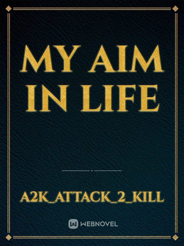 My aim in life Book