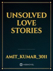 unsolved love stories Book
