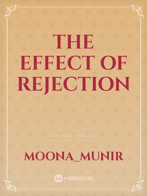 The effect of rejection Book