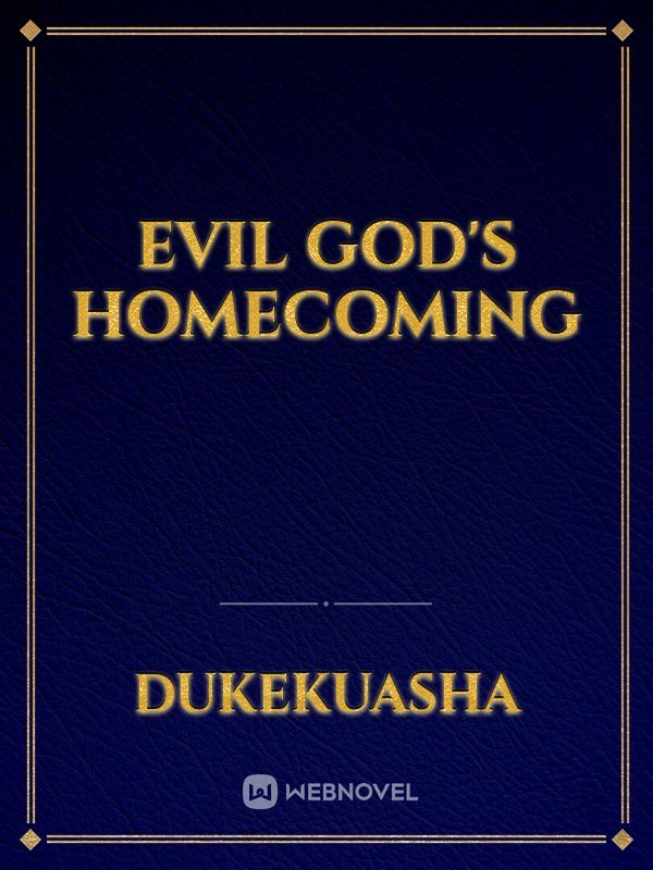 Evil God's Homecoming Book