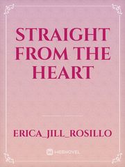Straight From the Heart Book