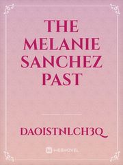 The Melanie Sanchez Past Book