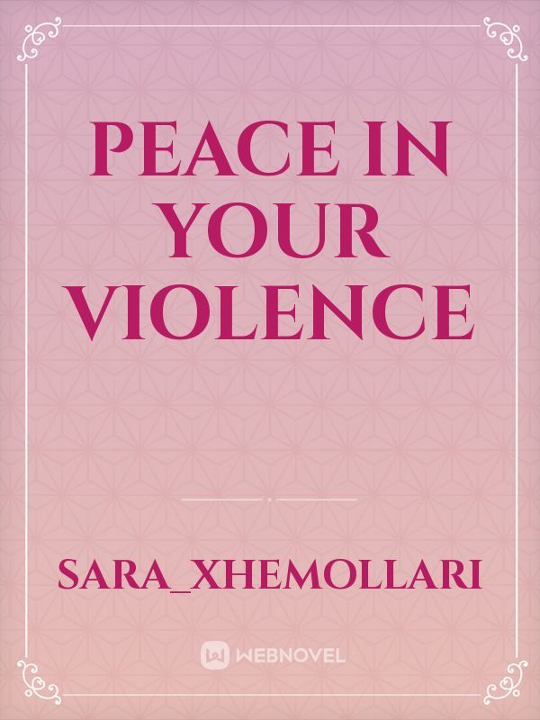 Peace in your violence Book