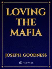 Loving The Mafia Book
