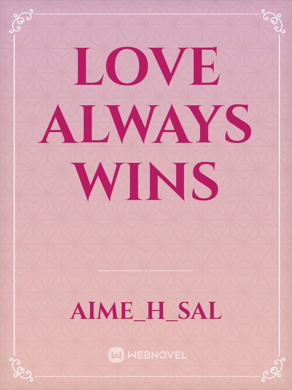 love always wins Book