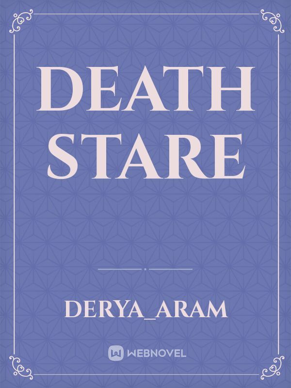 Death stare Book