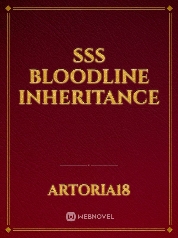 SSS Bloodline Inheritance