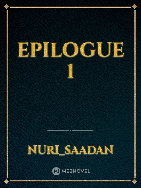 epilogue 1