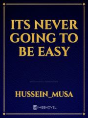 Its Never going to be easy Book