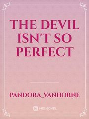 The devil isn't so perfect Book