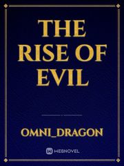 The Rise of Evil Book