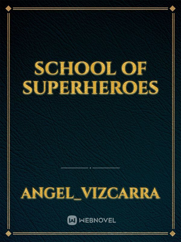 School of SuperHeroes