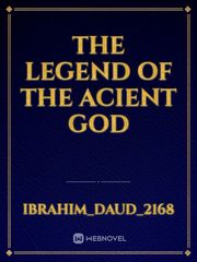 The Legend of the Acient God Book