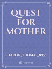 Quest for Mother Book