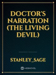 Doctor's Narration (the living Devil) Book