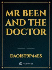 Mr been and the doctor Book
