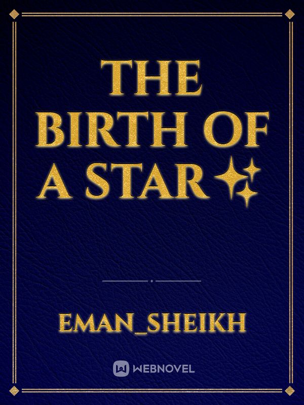 the birth of a star✨ Book
