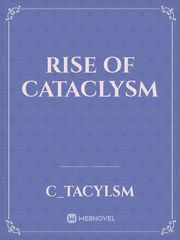 rise of cataclysm Book