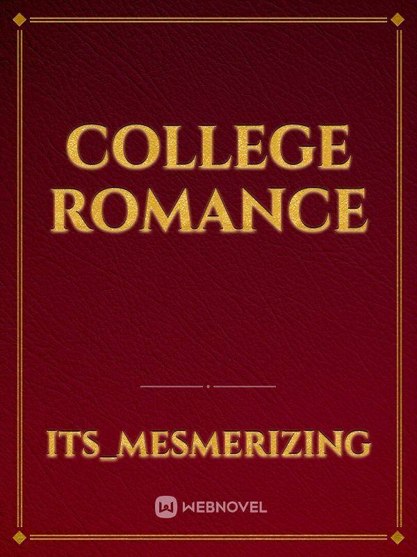 COLLEGE ROMANCE Book