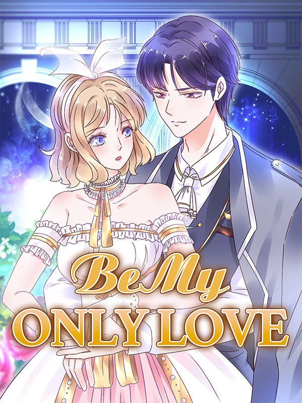 Be My Only Love Comic