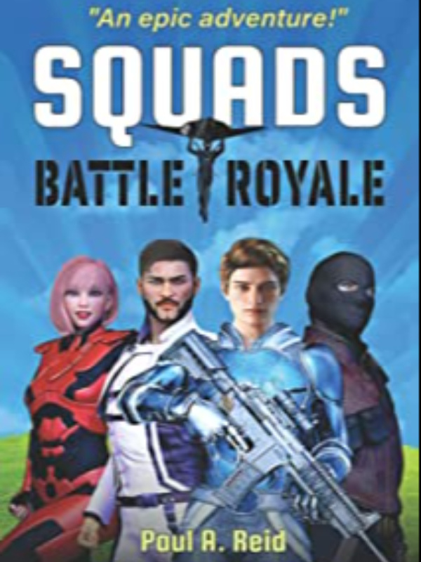 Squads: Battle Royale (Fortnite Adventure Stories)