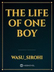 The life of one Boy Book