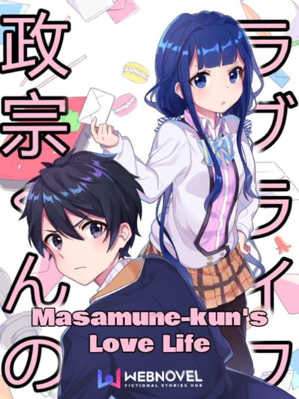 Masamune-kun's Love Life