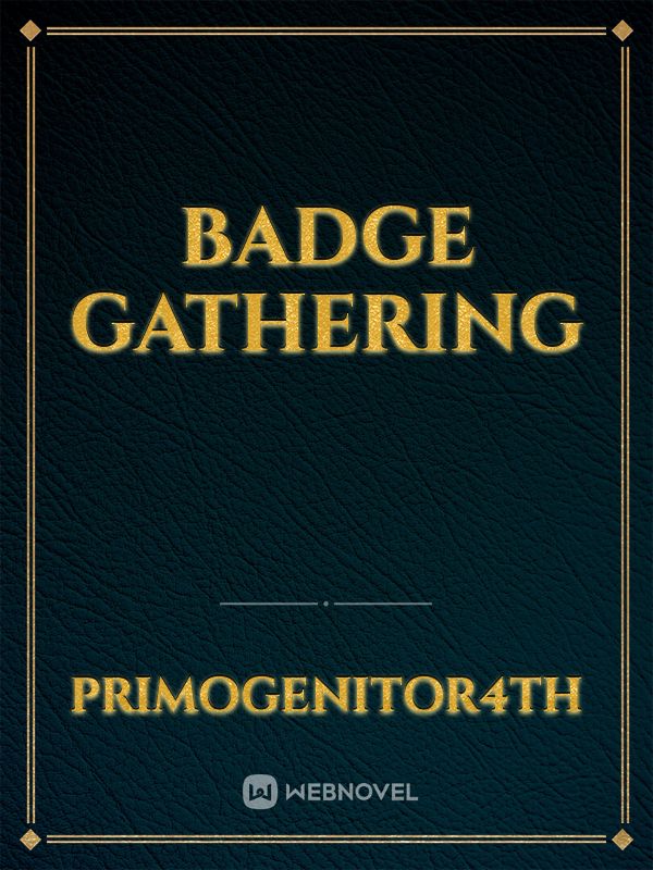 Badge Gathering Book