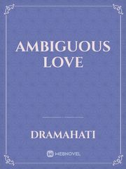 Ambiguous Love Book