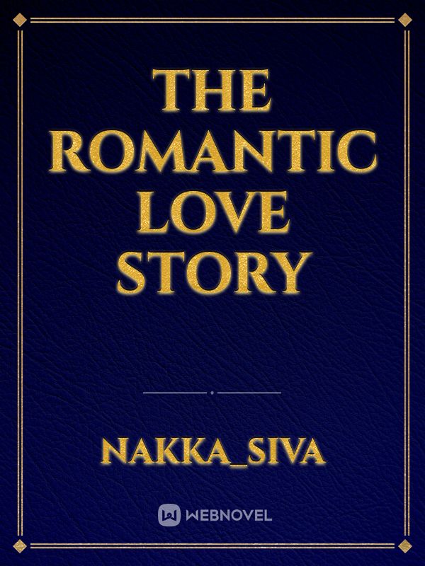 The romantic love story Book