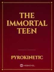 The Immortal Teen Book