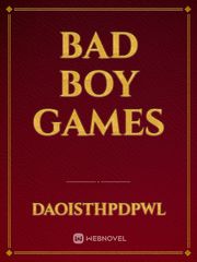 Bad boy games Book