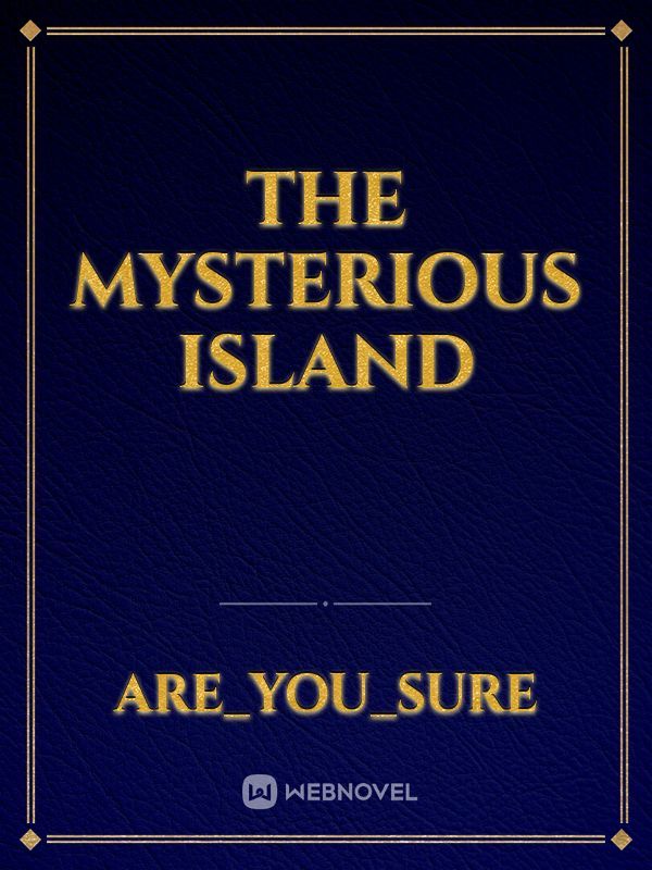The mysterious island