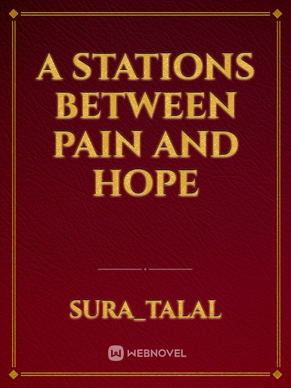 A stations between pain and hope Book