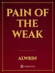 Pain of the Weak Book